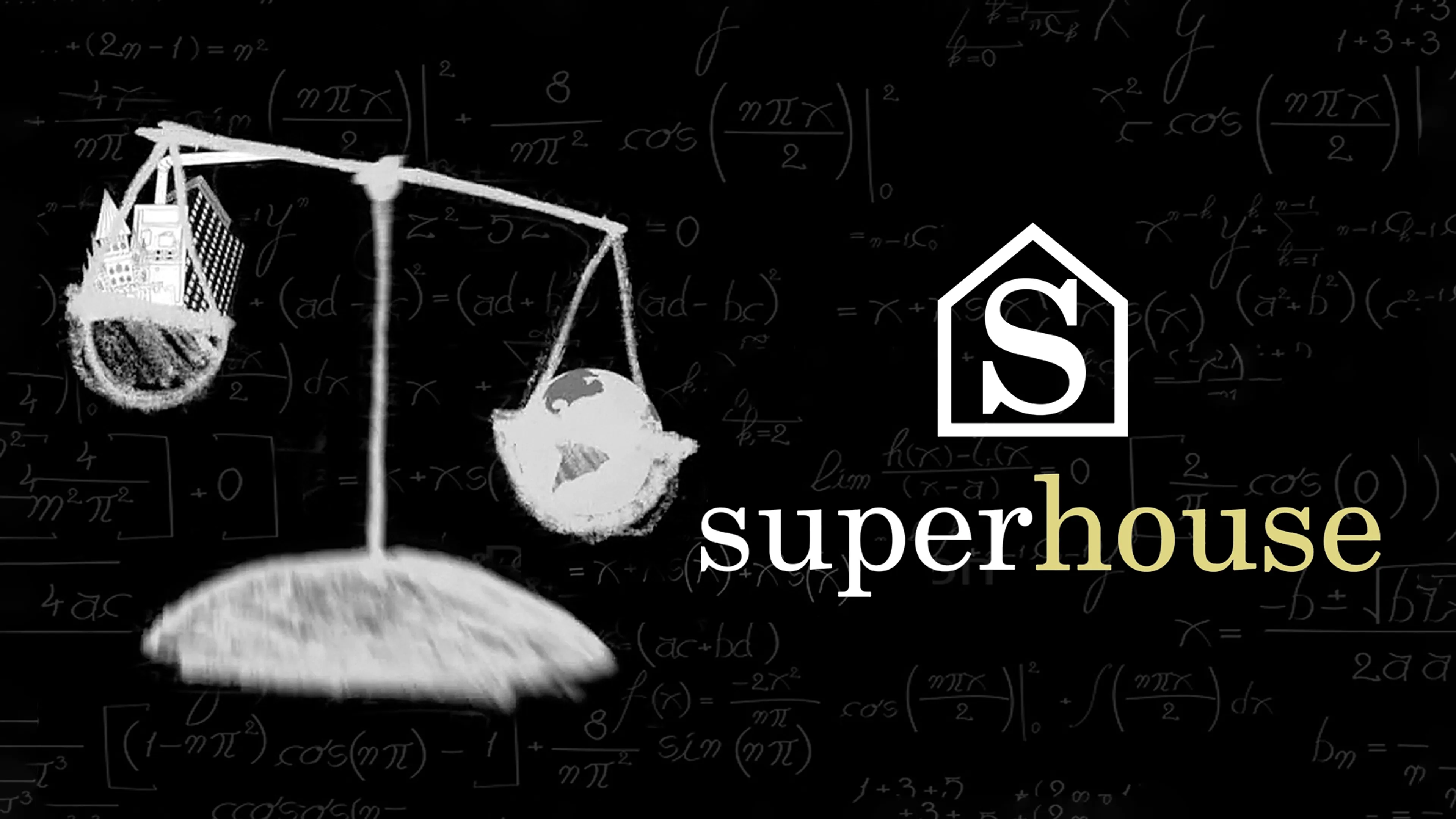 Superhouse poster